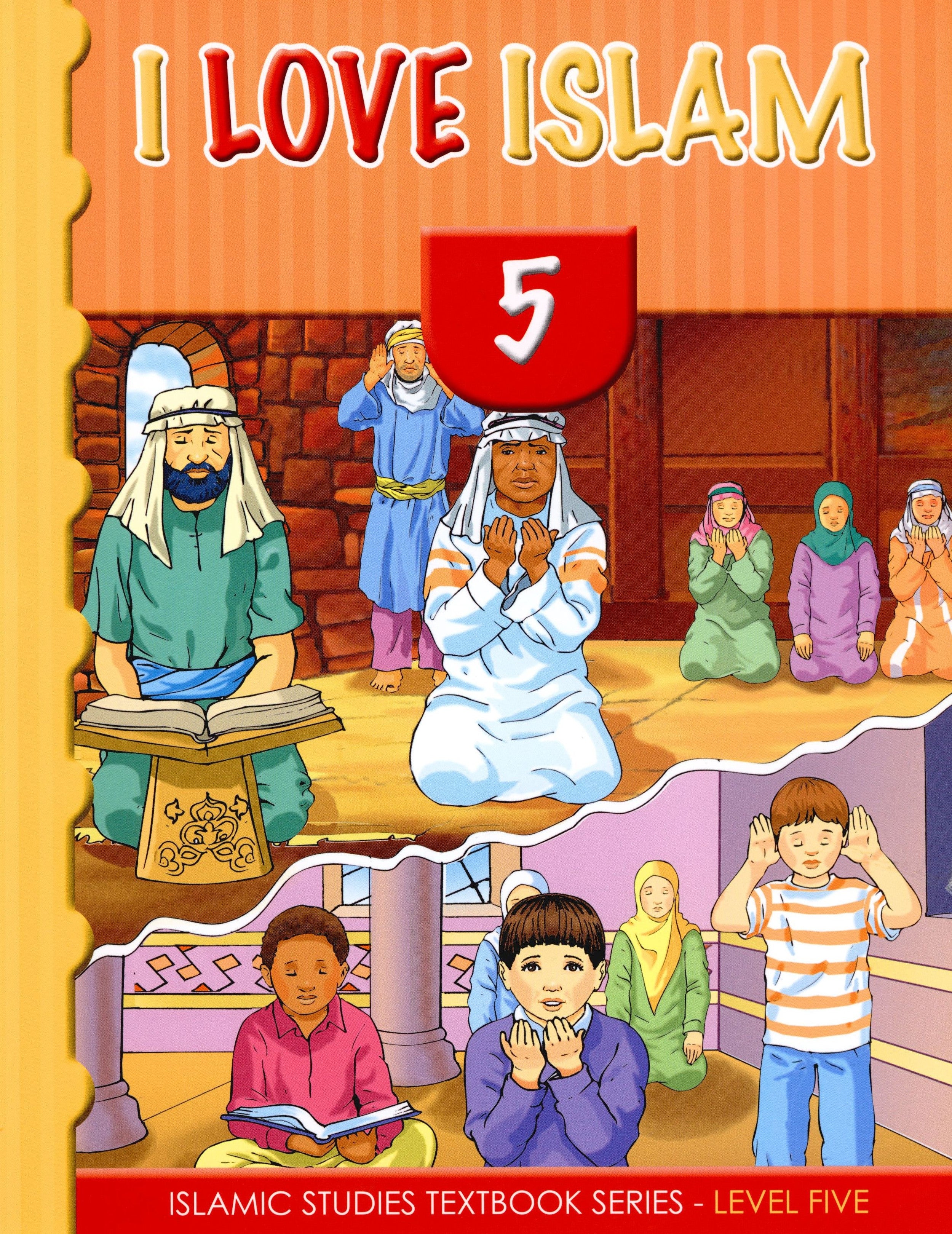 I Love Islam Textbook Level 5 - First Edition