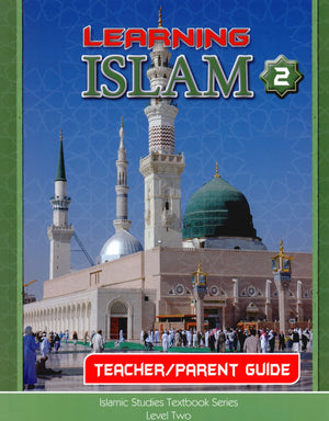 Learning Islam Teacher Book Level 2 (7th Grade)