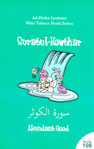 Surah 108 Suratul Kowthar Mini Tafseer Book