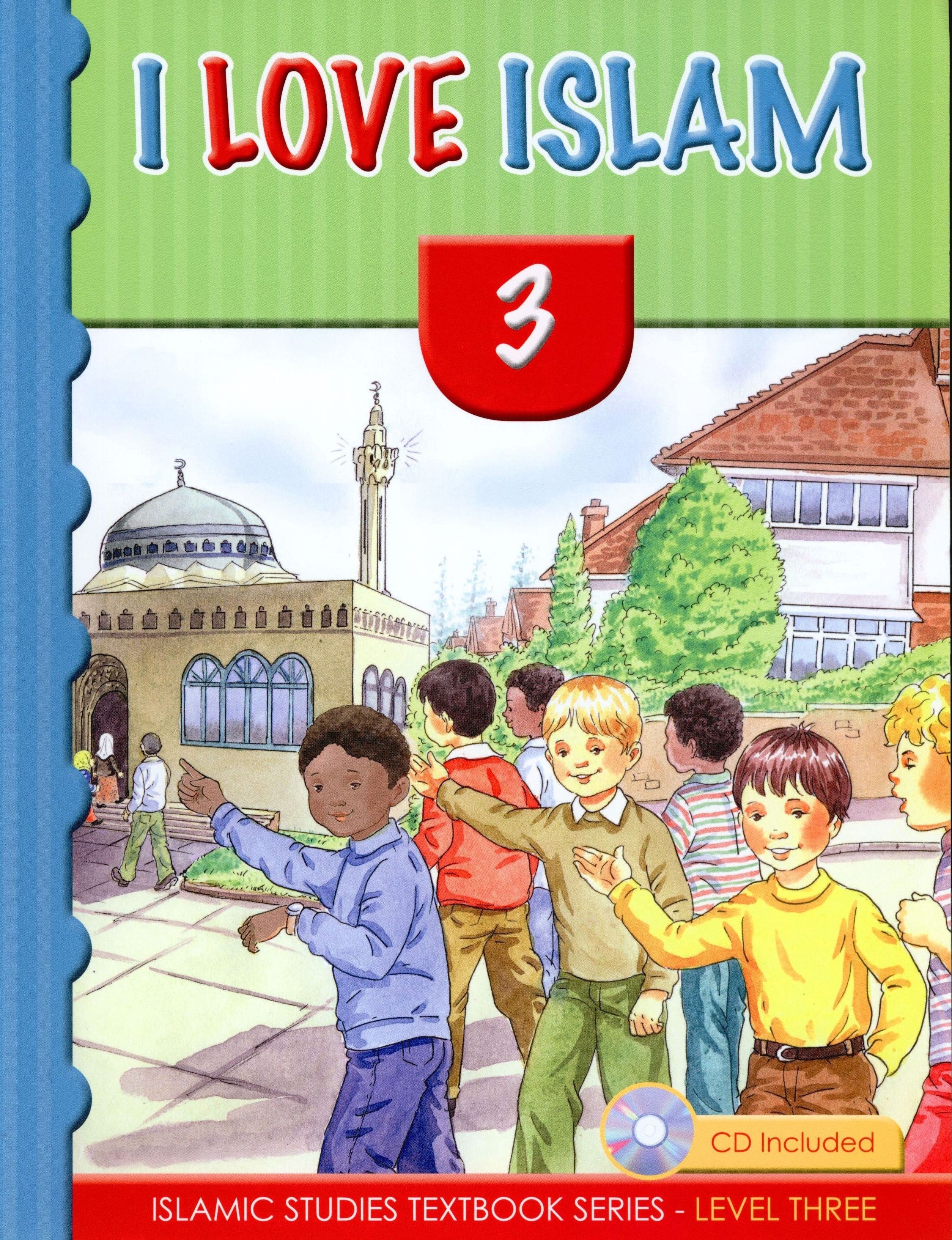 I Love Islam Textbook Level 3 - First Edition