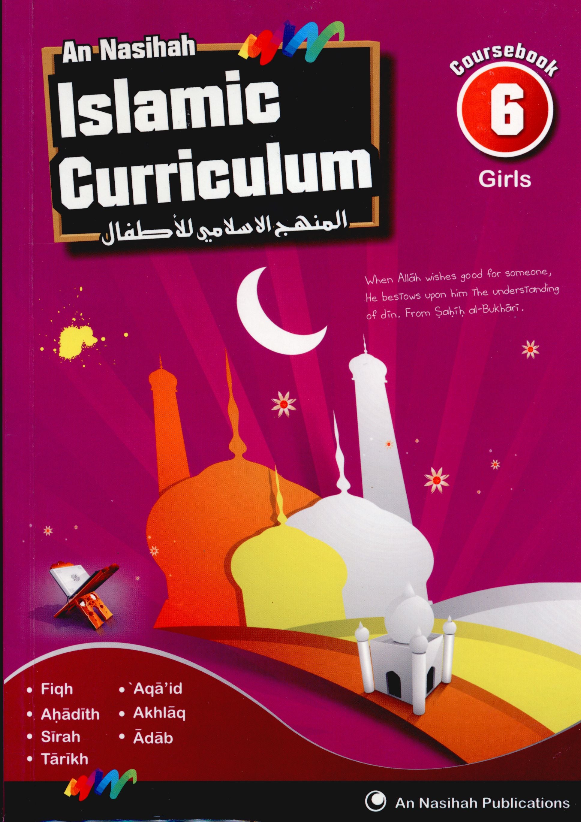 An Nasihah Islamic Curriculum Coursebook 6 (Girls)