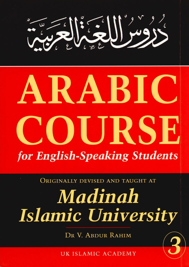 Arabic Course for English Speaking Students Volume 3