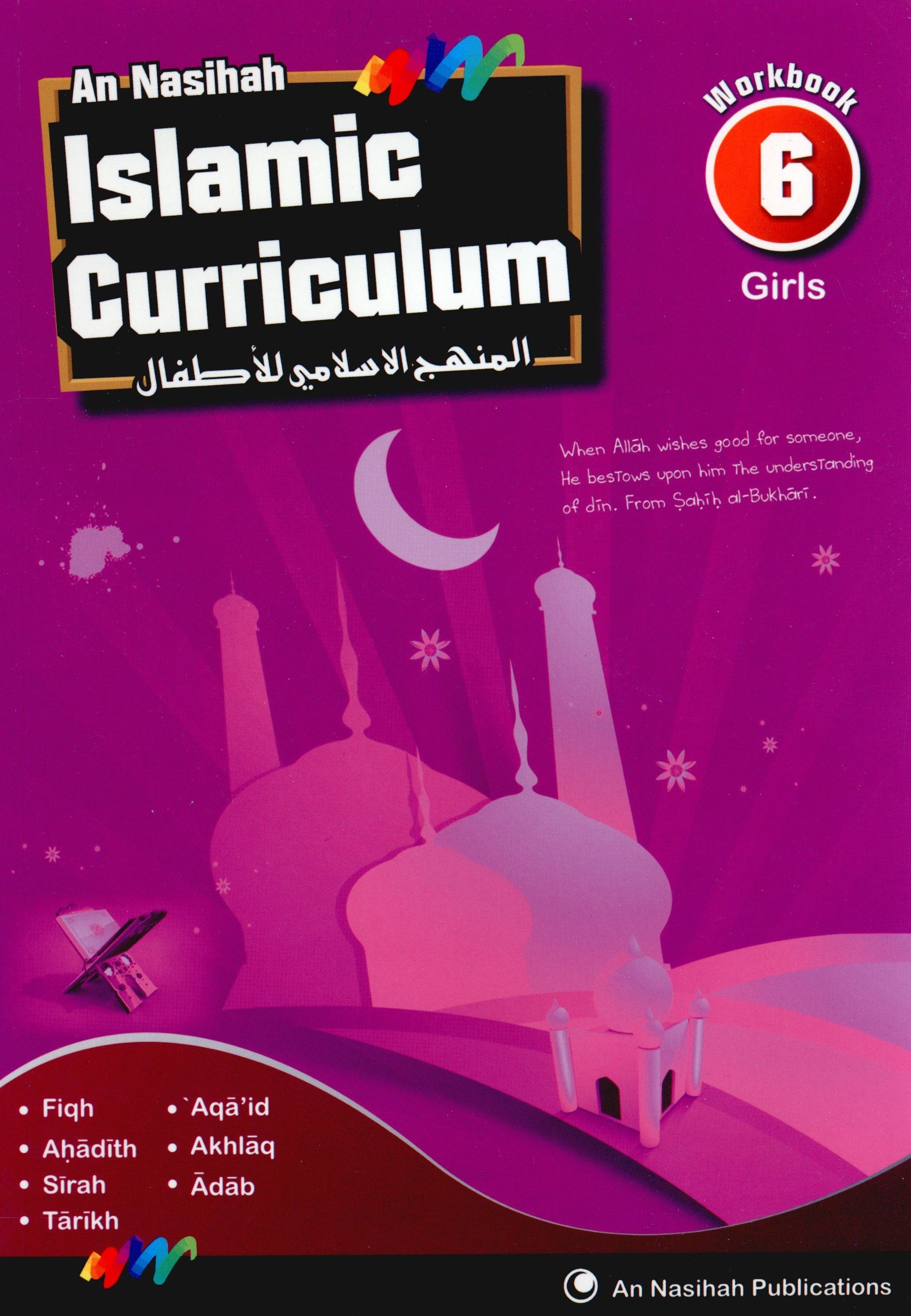 An Nasihah Islamic Curriculum Workbook 6 (Girls)