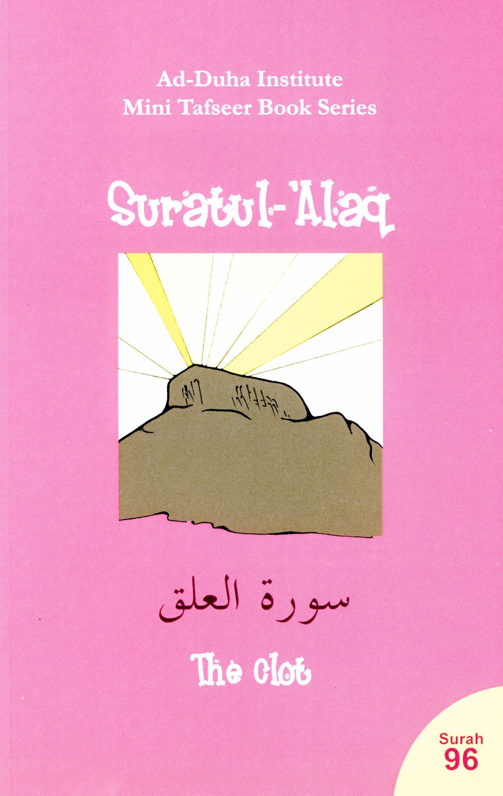 Surah 96 - Suratul-'Alaq  Mini Tafseer Book