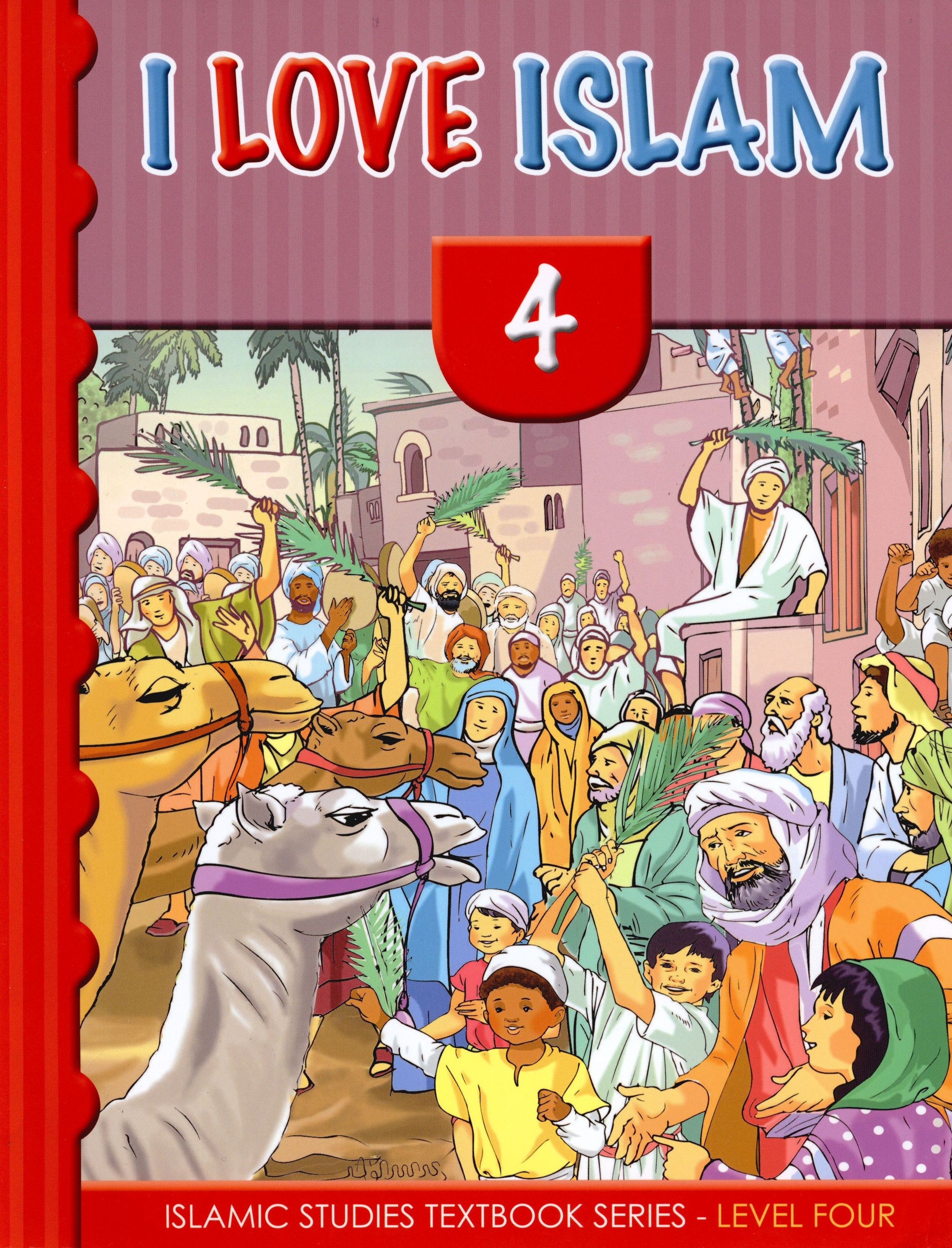 I Love Islam Textbook Level 4 - First Edition