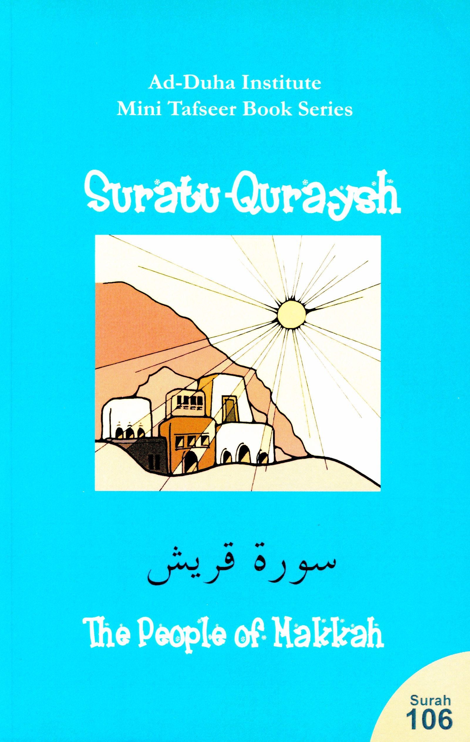 Surah 106 - Suratul Quraysh Mini Tafseer Book