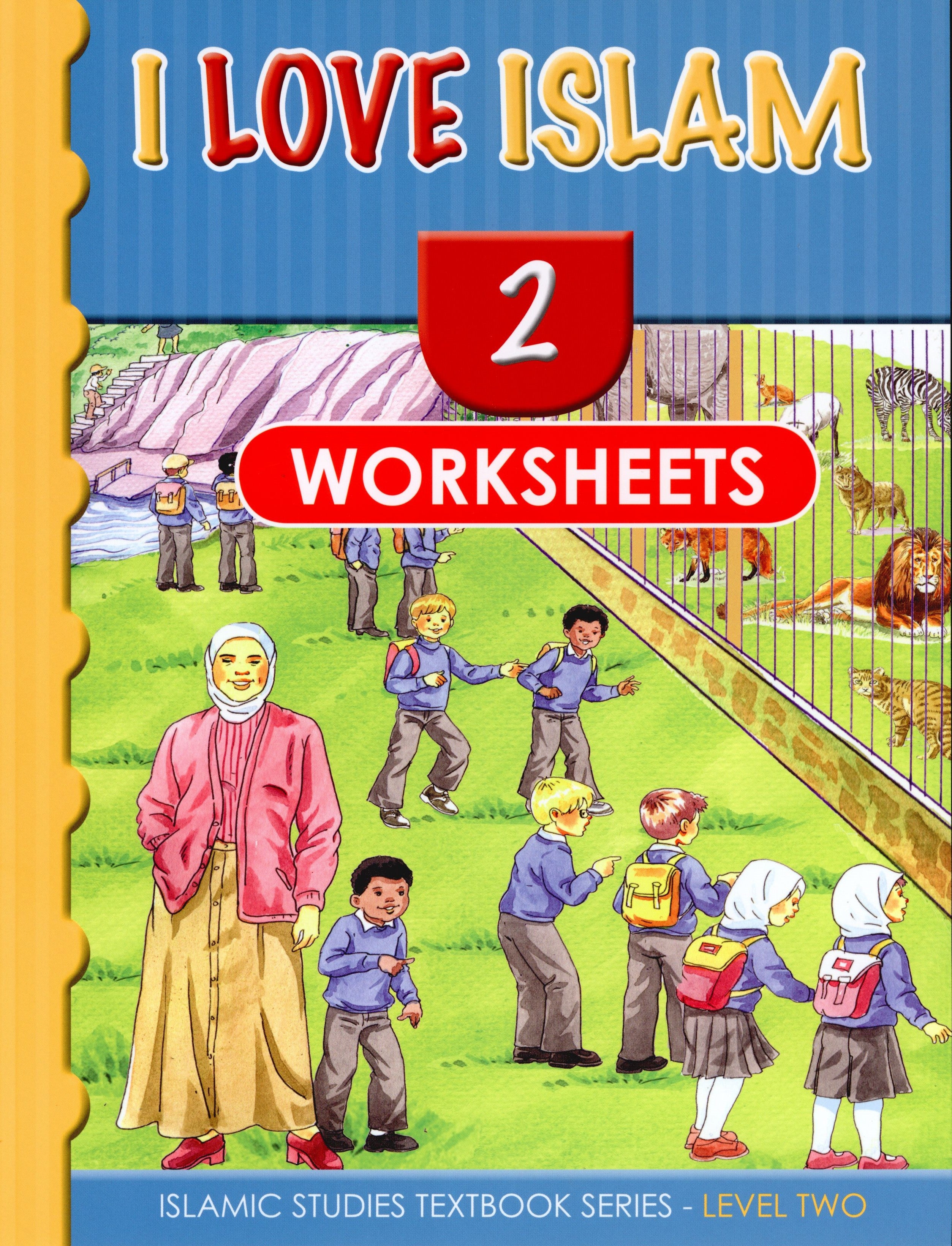I Love Islam Workbook Level 2 - First Edition
