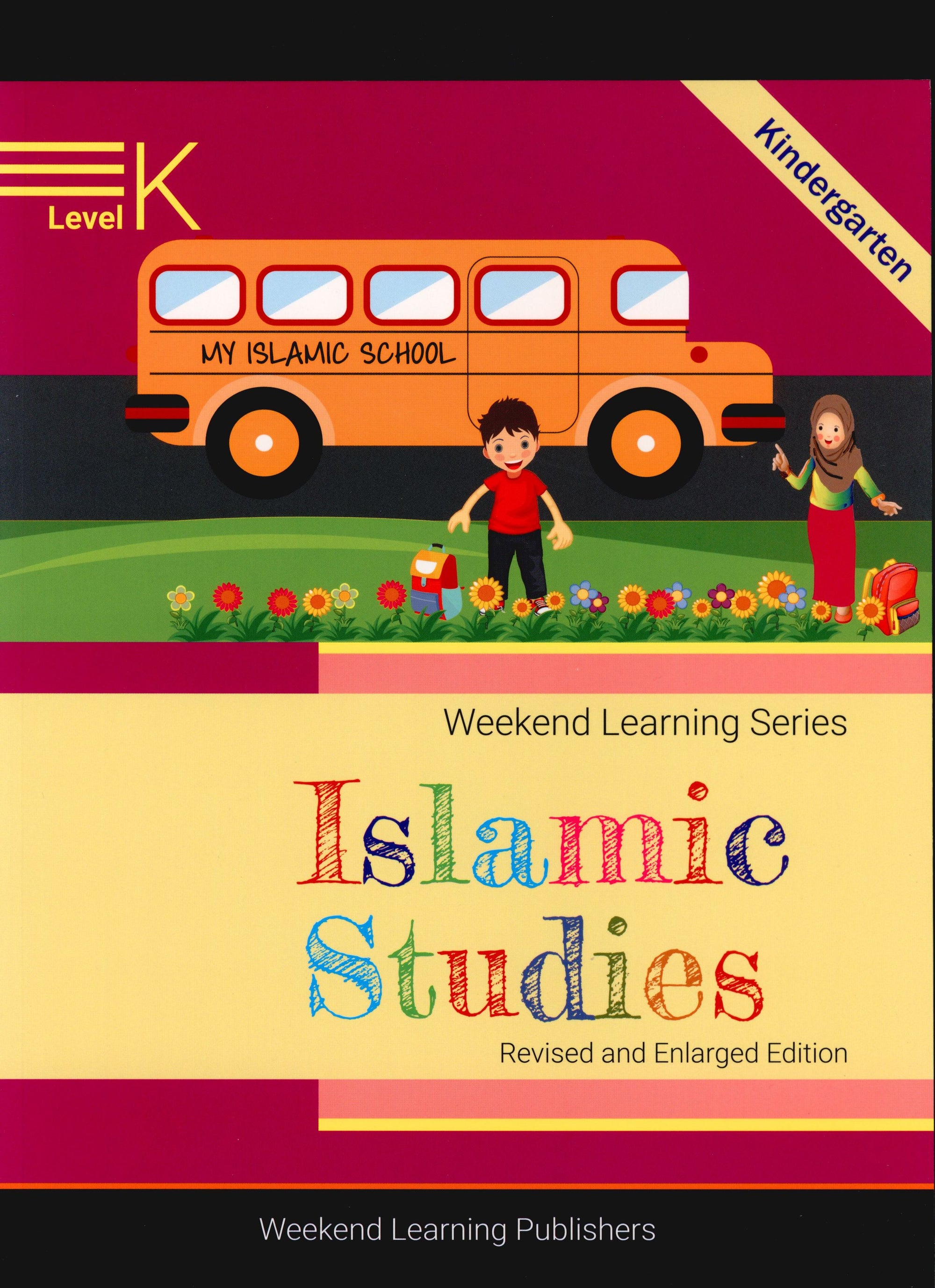 Weekend Learning Islamic Studies Level K