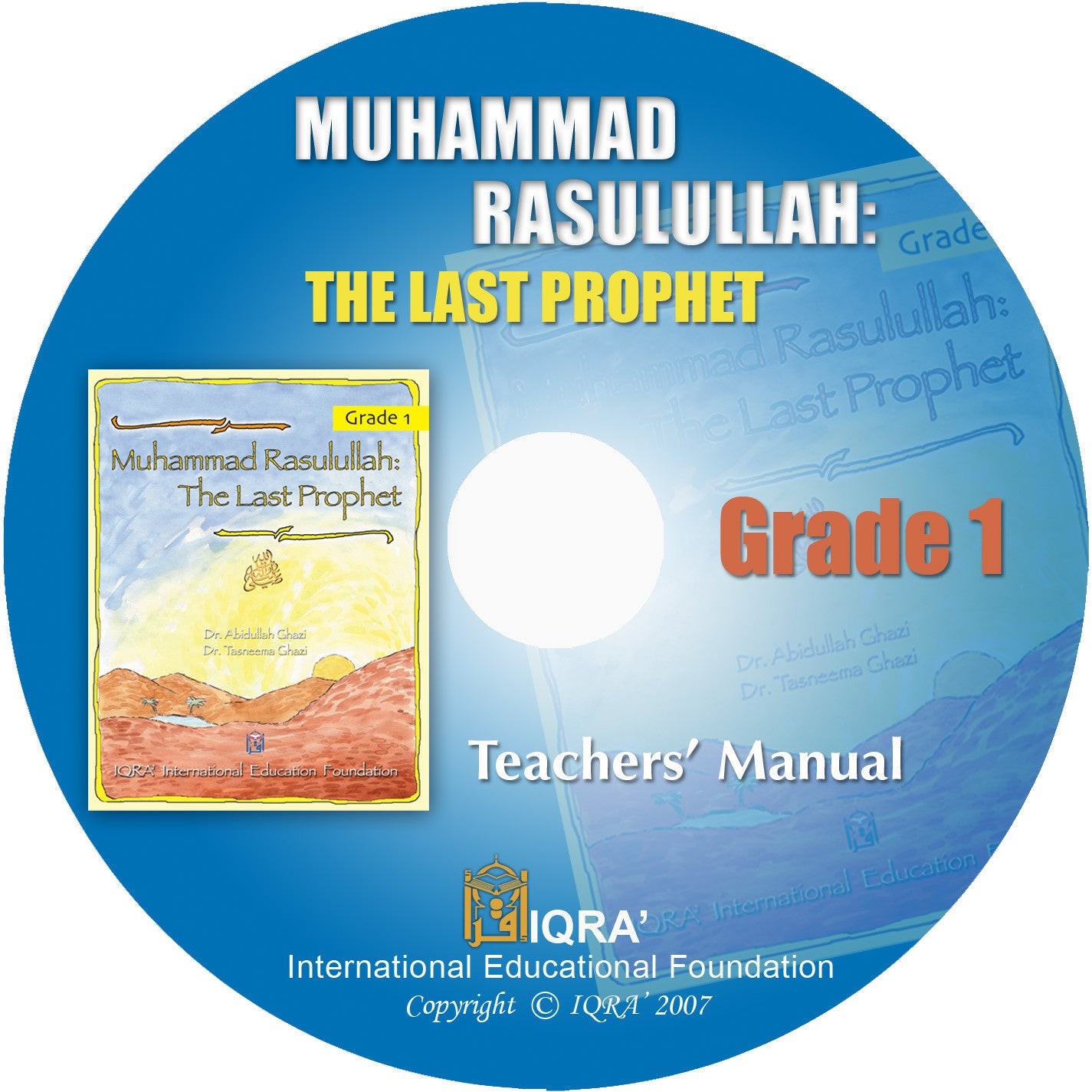 Muhammad Rasulullah The Last Prophet Teacher's Manual CD - 1st Grade