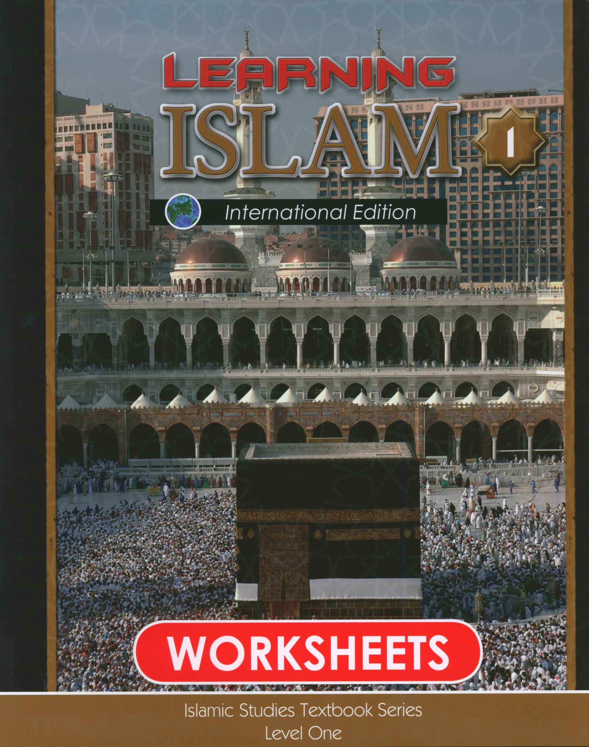 Learning Islam Weekend Edition Worksheets Level 1 (6th Grade)