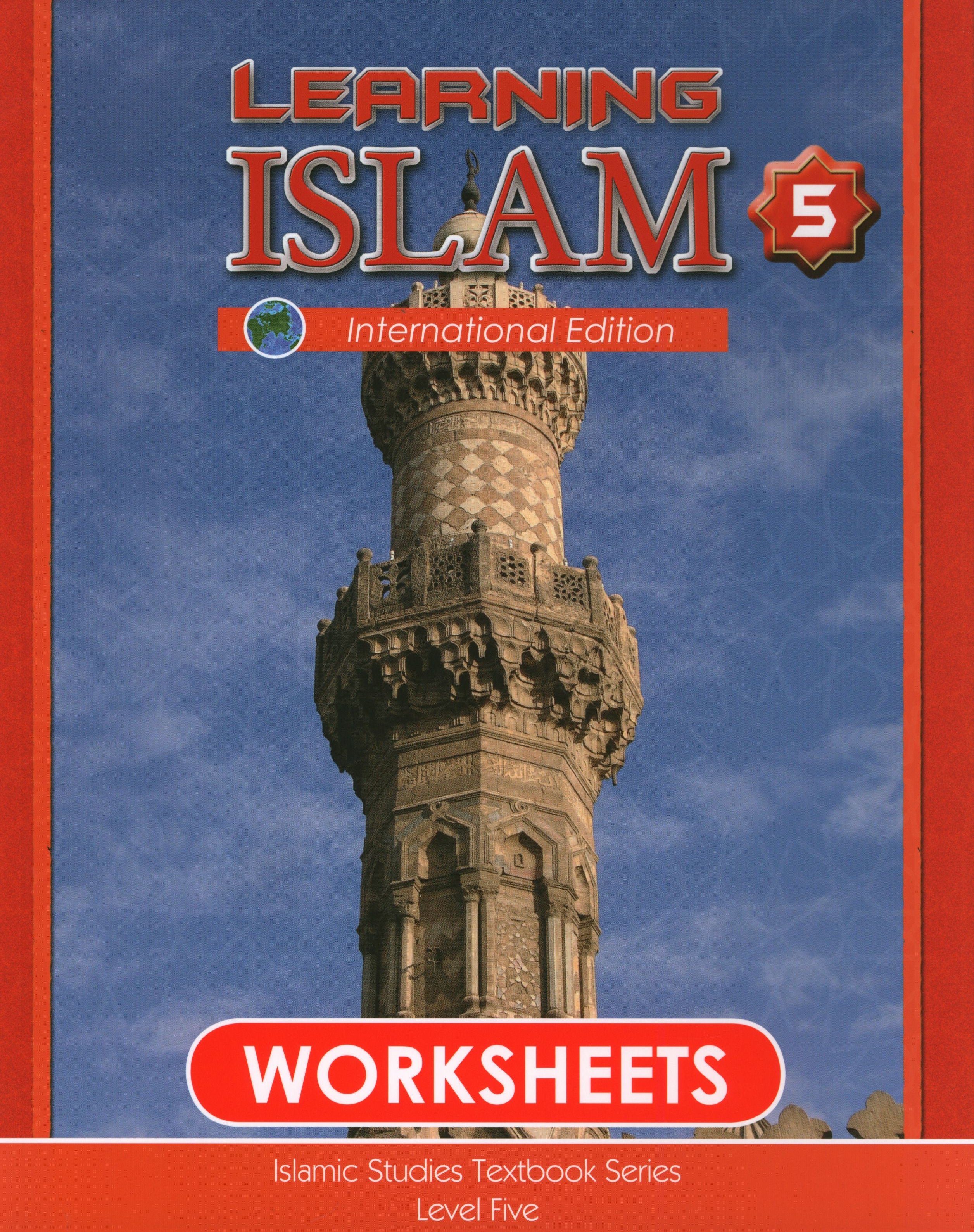 Learning Islam Weekend Edition Worksheets Level 5 (10th Grade)