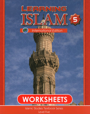 Learning Islam Weekend Edition Worksheets Level 5 (10th Grade)