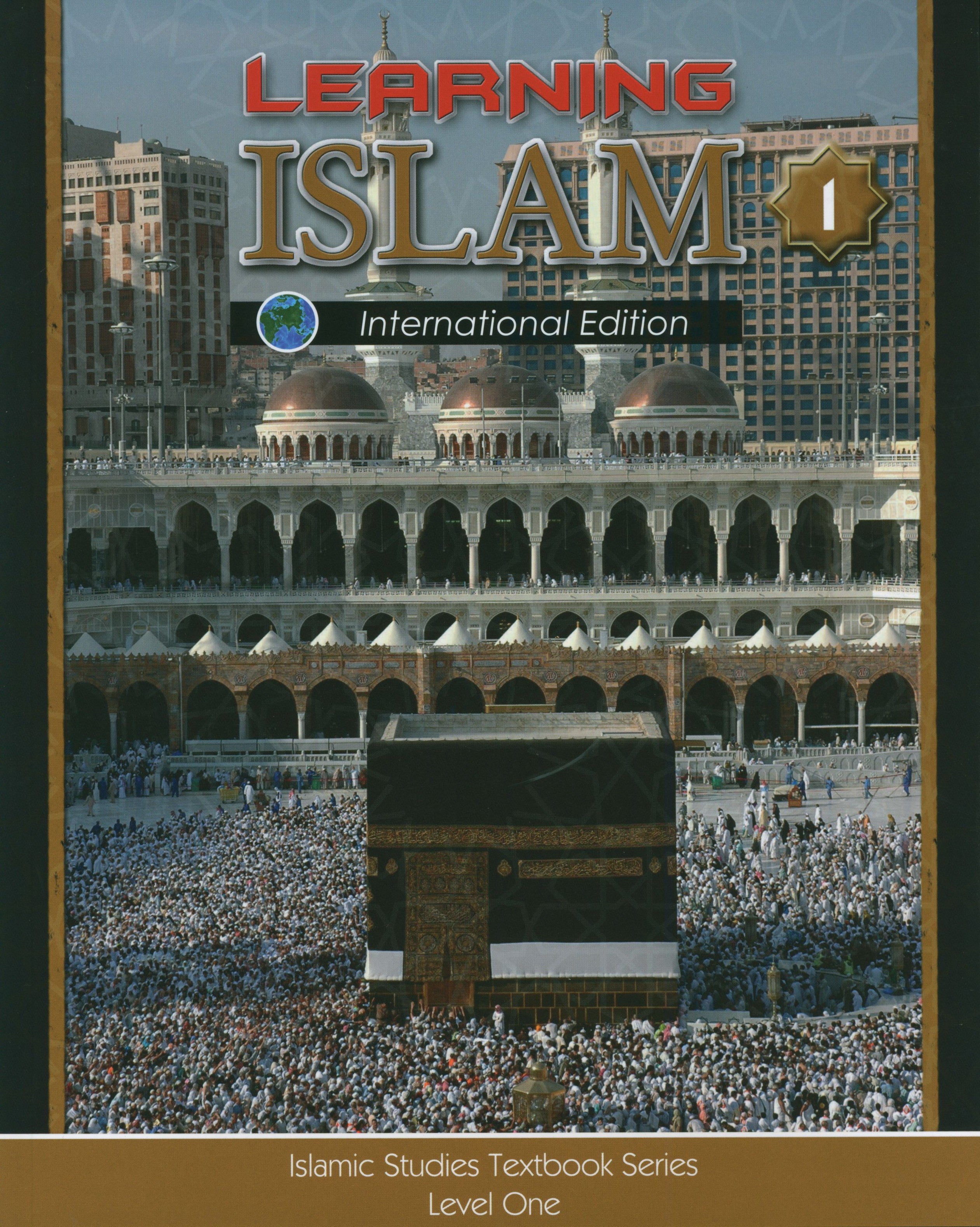 Learning Islam Weekend Edition Textbook Level 1 (6th Grade)