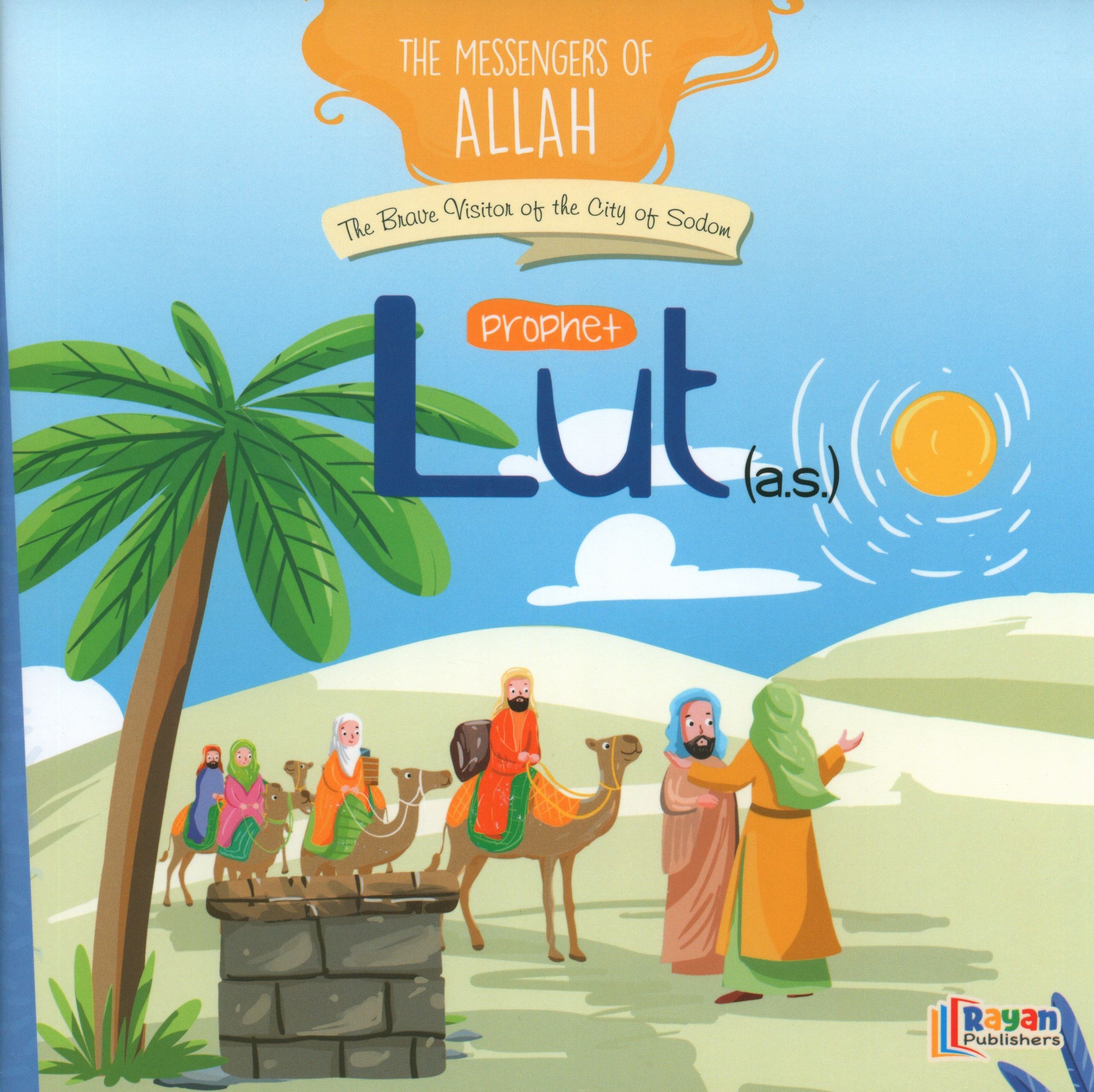 The Messengers of Allah - 28 Books