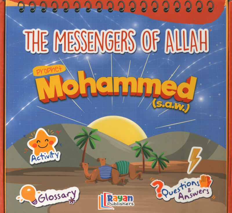The Messengers of Allah - Prophet Mohammad (S.A.W)