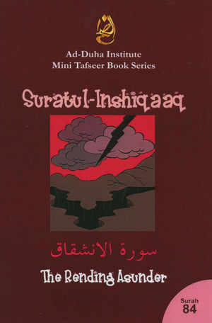 Surah 84 - Suratul Inshiqaaq  Mini Tafseer Book