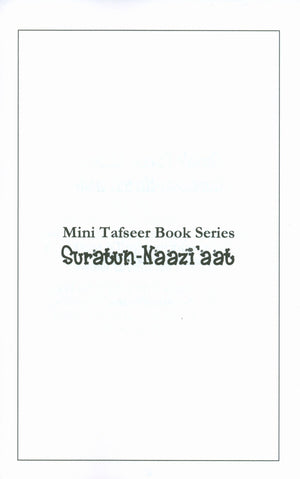 Surah 79 - Suratun Naazi'aat  Mini Tafseer Book