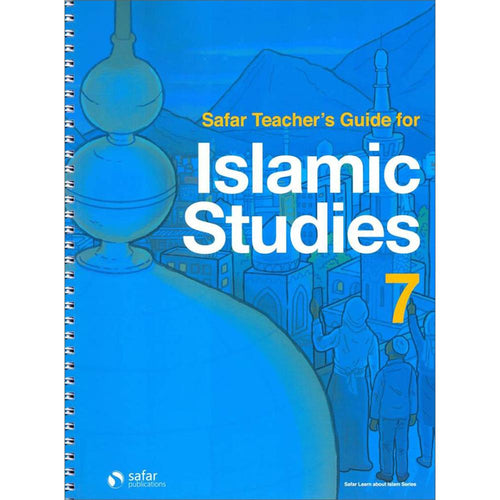 Safar Teacher’s Guide for Islamic Studies Book 7
