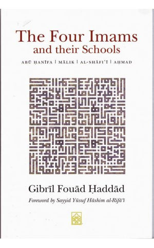 The Four Imams and Their Schools