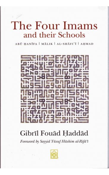 The Four Imams and Their Schools