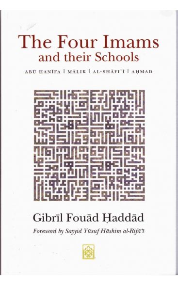 THE FOUR IMAMS AND THEIR SCHOOLS